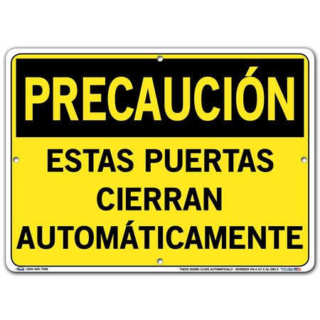 Vestil Aluminum Sign, 10-1/2" Height, 14-1/2" Width, Aluminum, Rectangle, Spanish SI-C-67-C-AL-080-S
